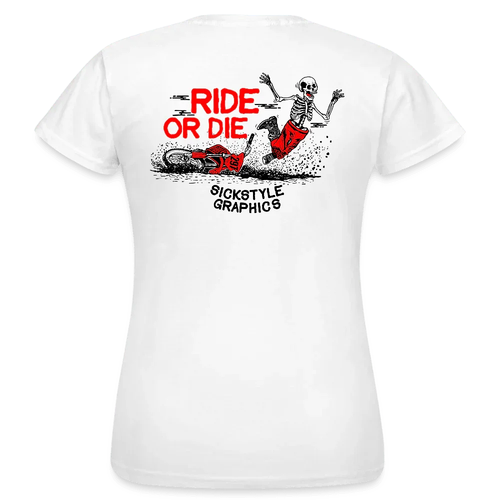 Camiseta de mujeres blancas con texto rojo “Ride o Die” y un esqueleto caído en una motocross.